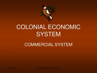 COLONIAL ECONOMIC SYSTEM