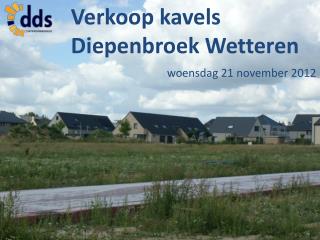 Verkoop kavels 					Diepenbroek Wetteren woensdag 21 november 2012