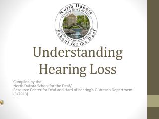 Understanding Hearing Loss