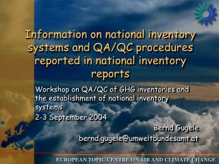Workshop on QA/QC of GHG inventories and the establishment of national inventory systems