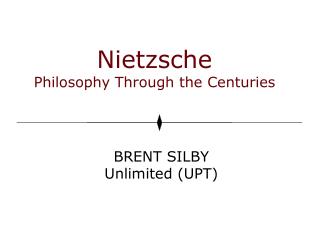 Nietzsche Philosophy Through the Centuries