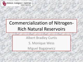 Commercialization of Nitrogen-Rich Natural Reservoirs