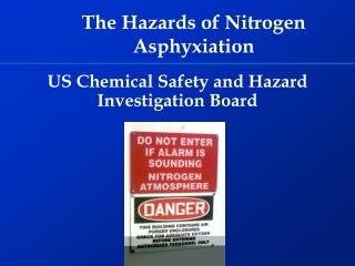 US Chemical Safety and Hazard Investigation Board