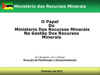 O Papel Do Ministerio Dos Recursos Minerais Na Gestão Dos Recursos Minerais
