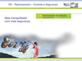 NV – Rastreamento – Controle e Segurança