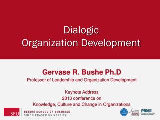 Dialogic Organization Development