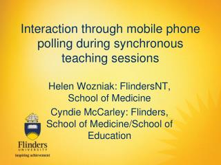 Interaction through mobile phone polling during synchronous teaching sessions