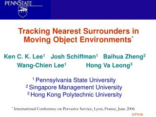 Tracking Nearest Surrounders in Moving Object Environments *