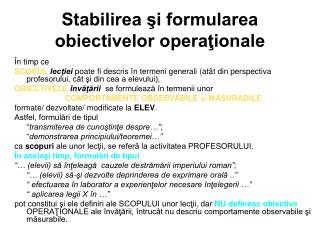 Stabilirea şi formularea obiectivelor operaţionale