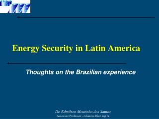 Energy Security in Latin America