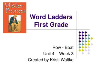 Word Ladders First Grade