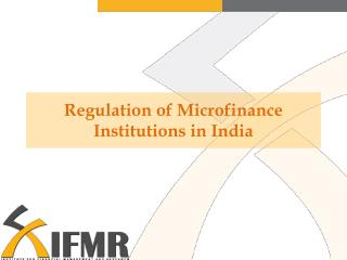 Regulation of Microfinance Institutions in India