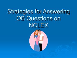 Strategies for Answering OB Questions on NCLEX