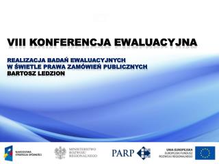 VIII Konferencja Ewaluacyjna