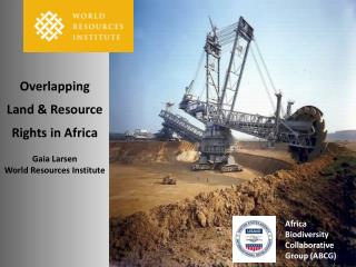 Overlapping Land &amp; Resource Rights in Africa