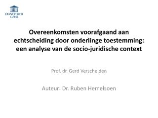 Prof. dr. Gerd Verschelden Auteur: Dr. Ruben Hemelsoen