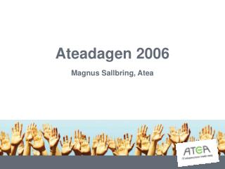 Ateadagen 2006 Magnus Sallbring, Atea