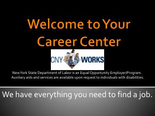 Welcome to Your Career Center