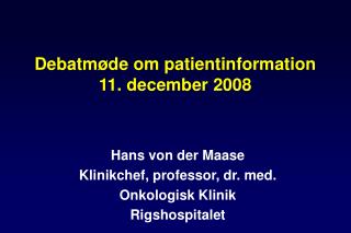 Debatmøde om patientinformation 11. december 2008