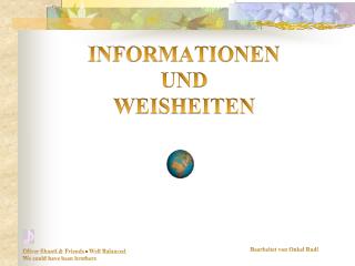 INFORMATIONEN UND WEISHEITEN