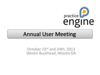 Annual User Meeting