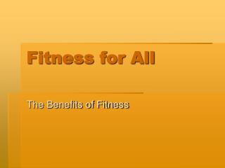 Fitness for All