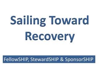 Sailing Toward Recovery