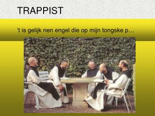 TRAPPIST