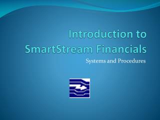 Introduction to SmartStream Financials