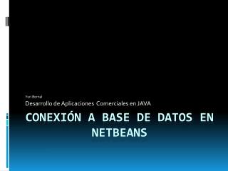 CONEXIÓN a base de datos en netbeans