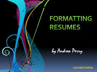 Formatting Resumes