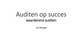 Auditen op succes waarderend auditen