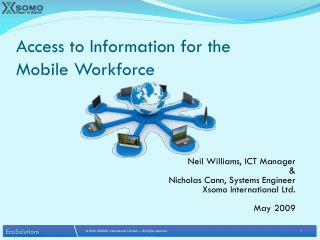 Access to Information for the Mobile Workforce