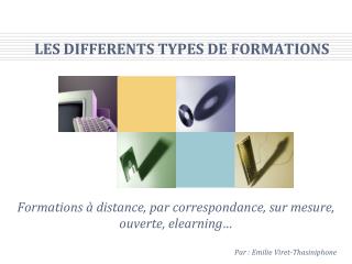 LES DIFFERENTS TYPES DE FORMATIONS