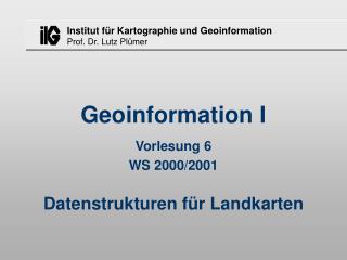 Geoinformation I