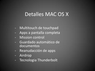 Detalles MAC OS X