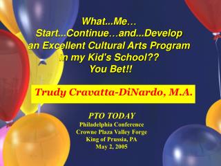 Trudy Cravatta-DiNardo, M.A.