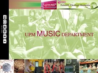 UPM MUSIC DEPARTMENT