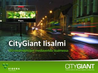 CityGiant Iisalmi LED-suurnäyttöjen mediaverkko Iisalmessa