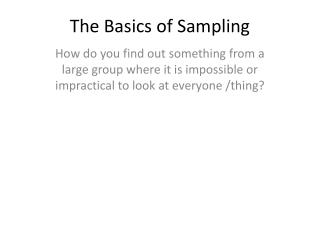 The Basics of Sampling
