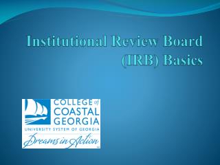Institutional Review Board (IRB) Basics