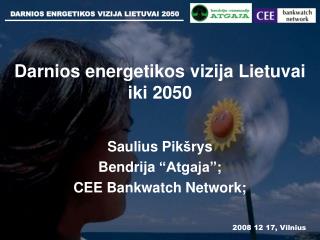 Darnios energetikos vizija Lietuvai iki 2050