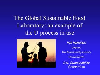 The Global Sustainable Food Laboratory: an example of the U process in use