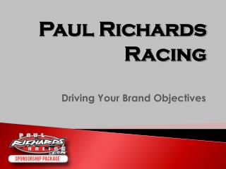 Driving Your Brand Objectives