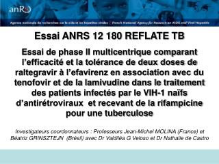Essai ANRS 12 180 REFLATE TB
