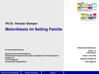 Motoriktests im Setting Familie