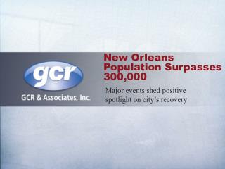 New Orleans Population Surpasses 300,000