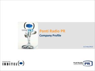 Ponti Radio PR Company Profile