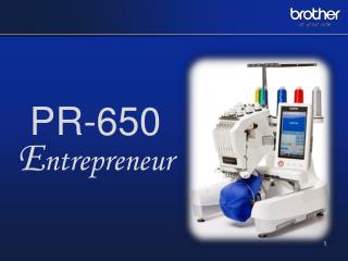 PR-650 E ntrepreneur