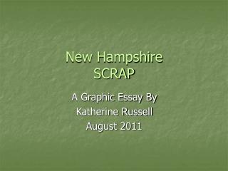 New Hampshire SCRAP